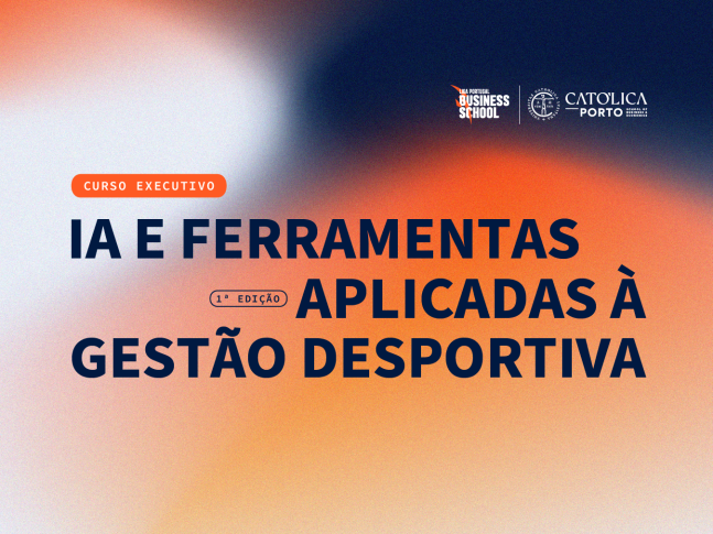 Curso Executivo de IA e Ferramentas Aplicadas à Gestão Desportiva