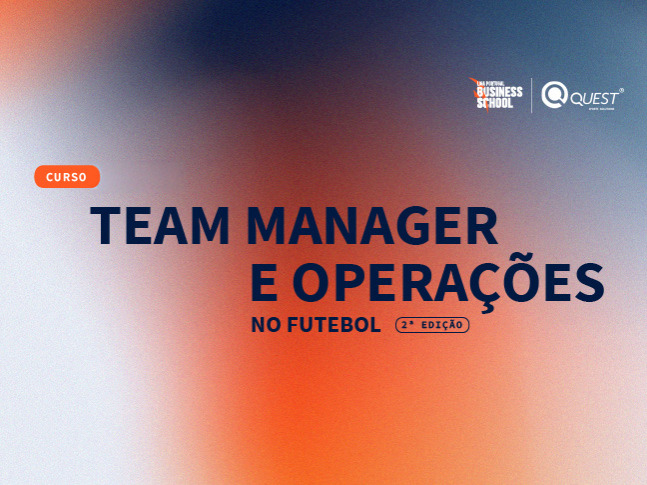 Curso de Team Manager e Operações no Futebol