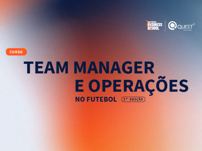 Abertas as inscrições para o Curso de Team Manager e Operações no Futebol