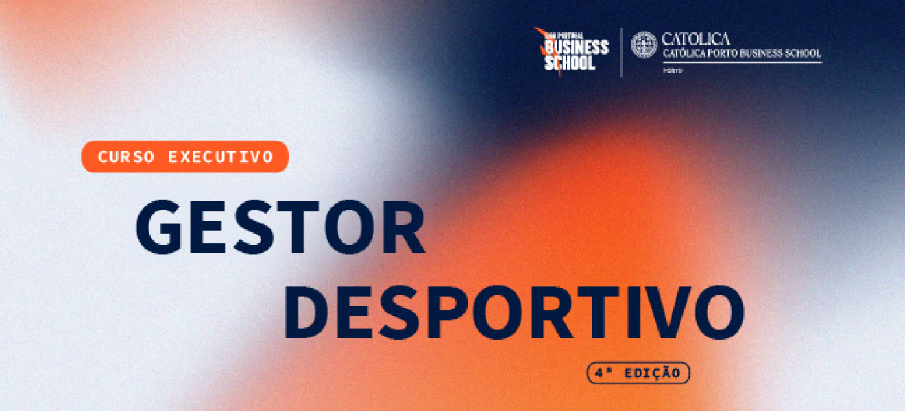 Inscrições abertas para a quarta edição do Curso Executivo de Gestor Desportivo
